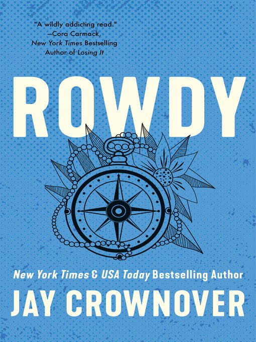 Title details for Rowdy by Jay Crownover - Wait list